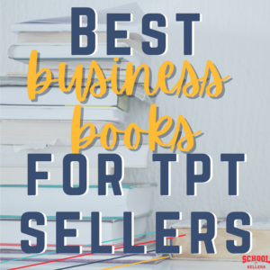 Best Business Books for TpT Sellers