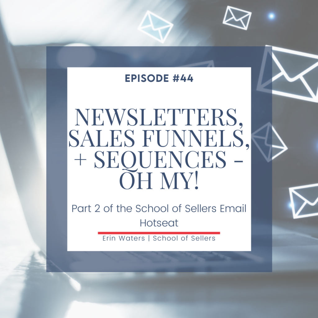 Email Newsletters, Sales Funnels, and Sequences
