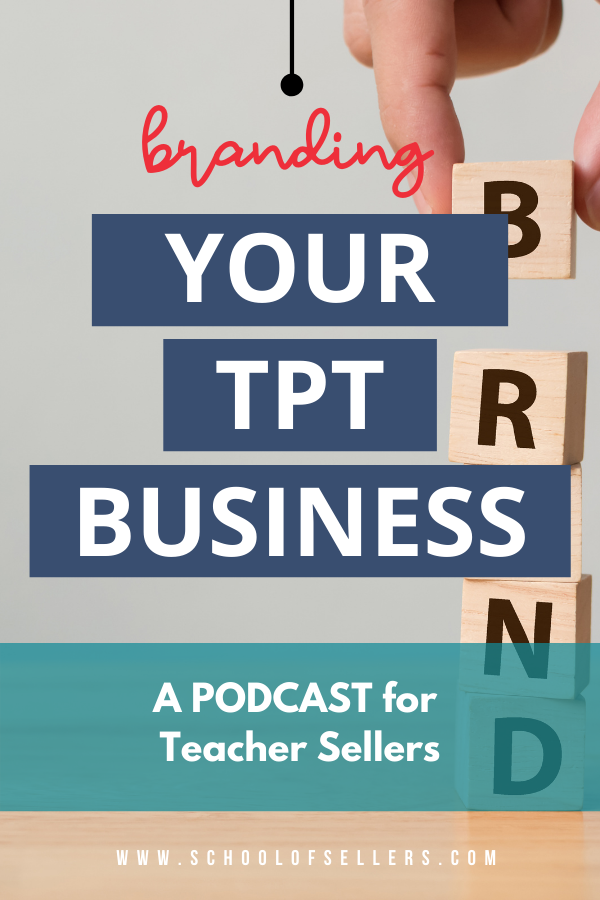 Branding Your TpT Business