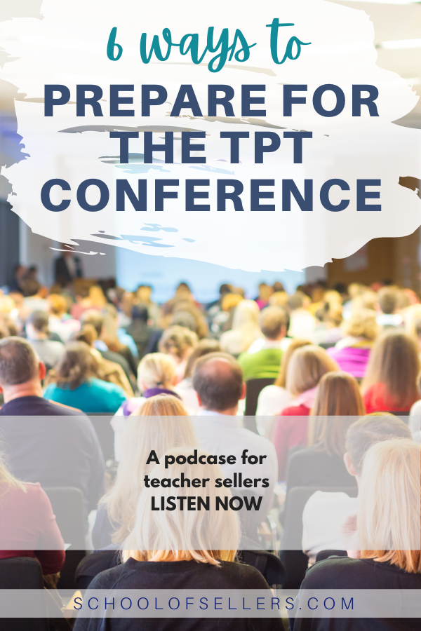6 Ways to Prepare for the TpT Conference