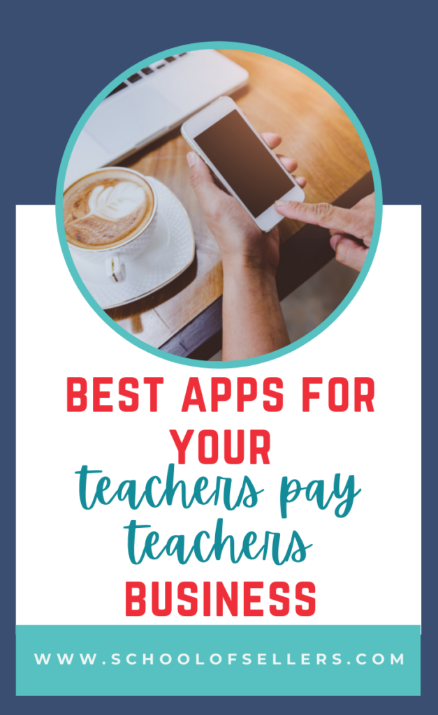 Best Apps for TpT Sellers