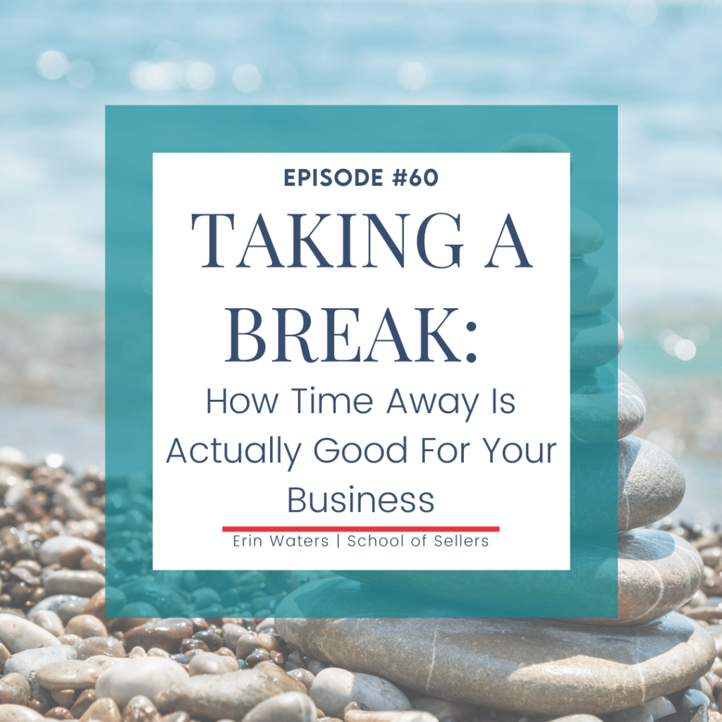 Taking a Break: How Time Away Is Actually Good for Your Business 